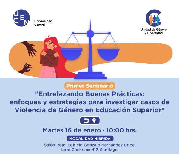 Seminario Entrelazando Buenas Prácticas: enfoques y estrategias para investigar casos de Violencia de Género en Educación Superior