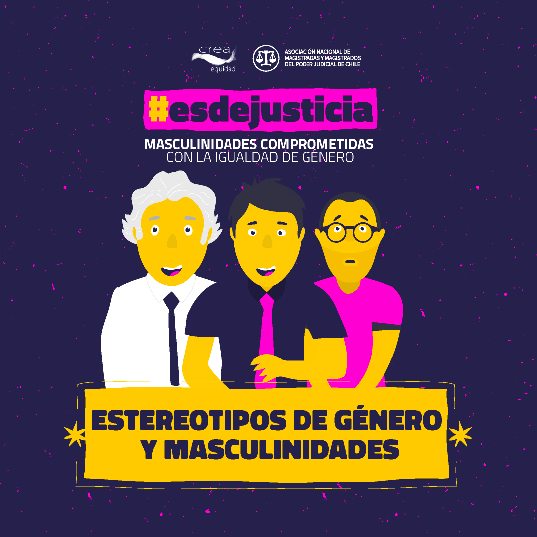 Asociación Nacional de Magistradas y Magistrados y Fundación Crea Equidad lanzan campaña sobre masculinidades en el Poder Judicial